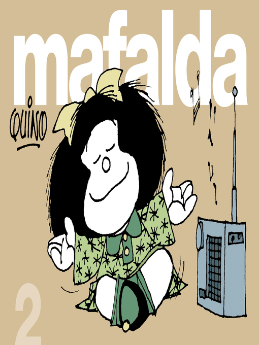 Title details for Mafalda 2 by Quino - Wait list